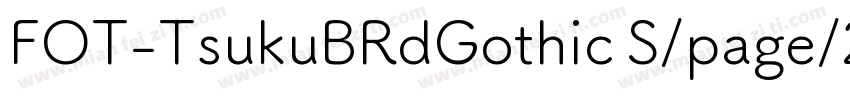 FOT-TsukuBRdGothic S/page/2字体转换